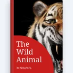The Wild Animal